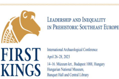 First Kings of Europe - beszámoló egy nemzetközi konferenciáról