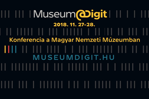 Elindult a MuseumDigit konferencia regisztráció